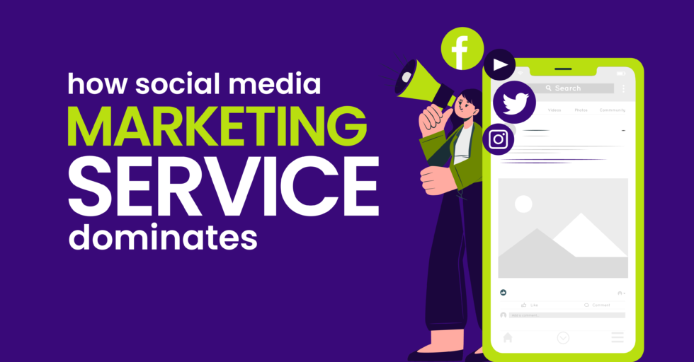 Social Media Marketing services can dominate.