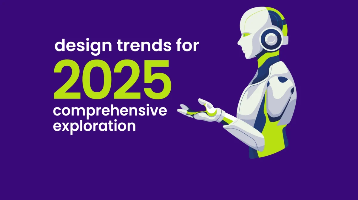 Design Trends For 2025 Graphic Design