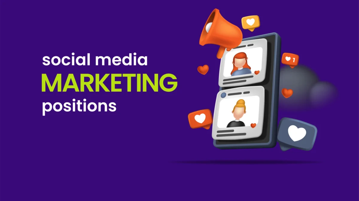 Social Media Marketing Positions