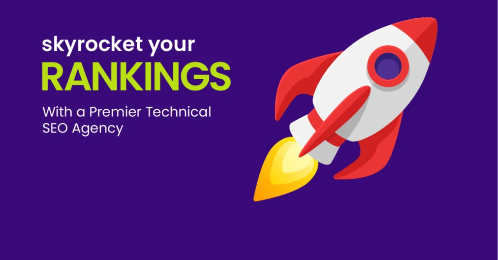 Skyrocket Your Rankings with a Premier Technical SEO Agency