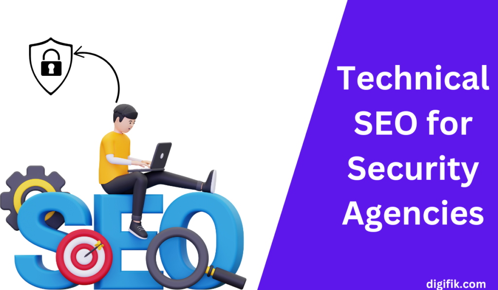 Technical SEO for Security Agencies