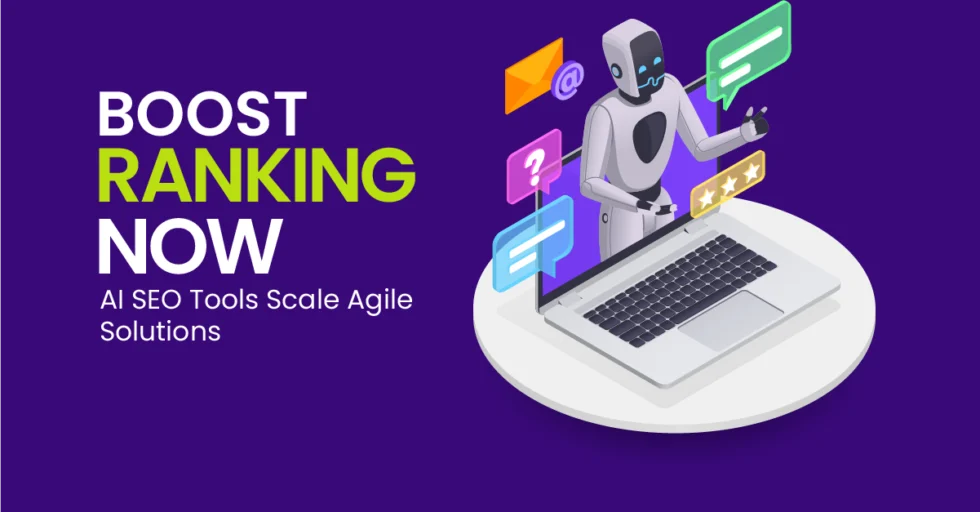 AI SEO Tools Scale Agile Solutions