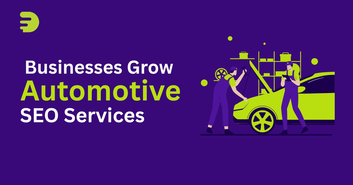Automotive SEO Services That Help Auto Businesses Grow by digifik.com