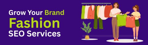 Fashion SEO Services That Actually Grow Your Brand by digifik.com