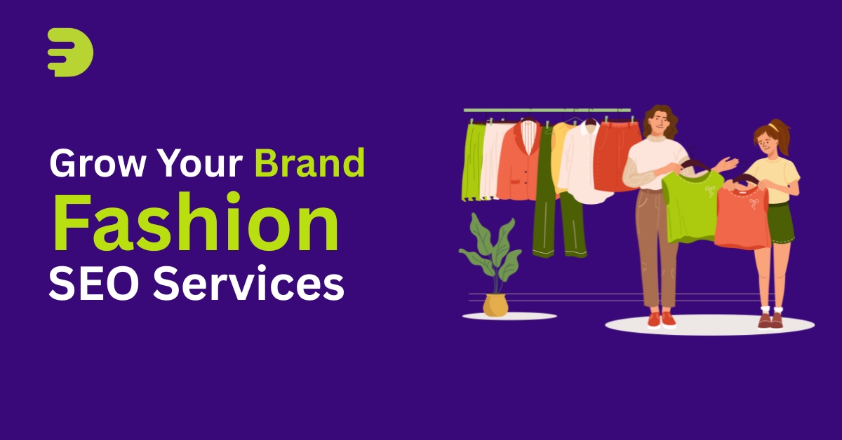 Fashion SEO Services That Actually Grow Your Brand by digifik.com Fashion SEO Services That Actually Grow Your Brand by digifik.com